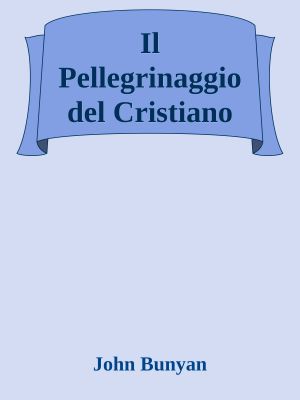 Il Pellegrinaggio Del Cristiano