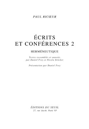 Ecrits Et Conférences, 2. Herméneutique