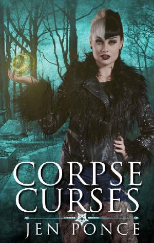 Corpse Curses · A Reverse Harem Paranormal Romance (Curses, Charms, and Incantations Book 1)