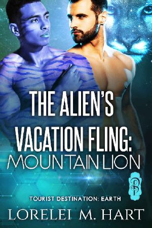 The Alien's Vacation Fling: Mountain Lion (Tourist Destination: Earth Book 2)