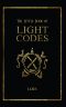 The Little Book of Light Codes