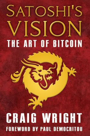 Satoshi's Vision · the Art of Bitcoin