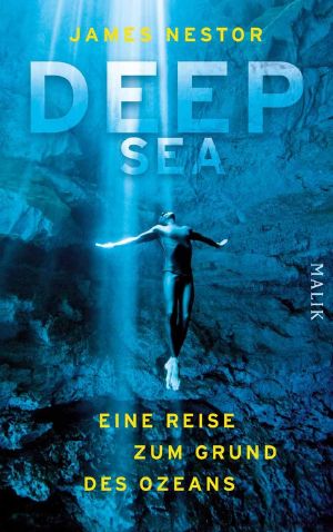 Deep Sea · Eine Reise zum Grund des Ozeans
