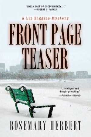 Front Page Teaser · A Liz Higgins Mystery