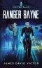 Ranger Bayne (The Deep Black Book 3)