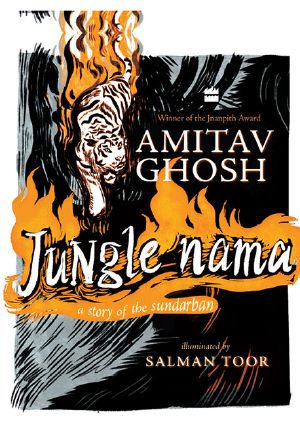 Jungle Nama · A Story of the Sundarban