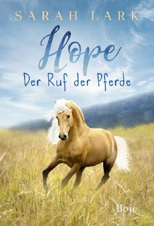 Hope · Der Ruf der Pferde