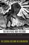 Neither Peace Nor Freedom · the Cultural Cold War in Latin America