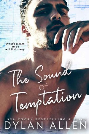 The Sound of Temptation · A Standalone Second Chance Forbidden Romance