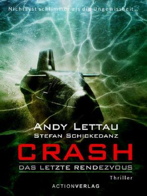 Crash · Das letzte Rendezvous