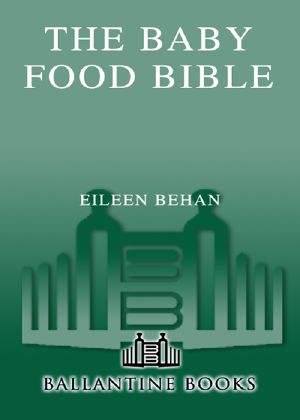 The Baby Food Bible