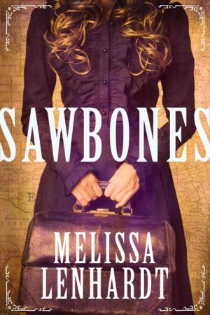 Sawbones · A Laura Elliston Novel