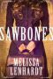 Sawbones · A Laura Elliston Novel