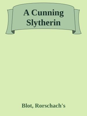 A Cunning Slytherin