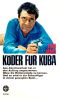 Köder für Kuba