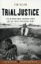 Trial Justice