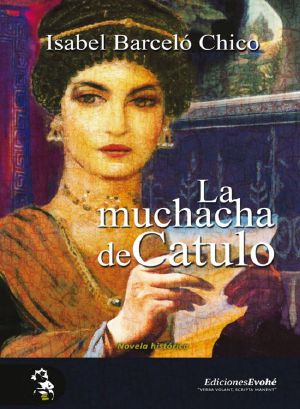 La Muchacha De Cátulo