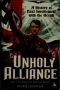 Unholy Alliance · A History of Nazi Involvement With the Occult