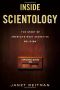 Inside Scientology · The Story of America's Most Secretive Religion