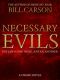 Necessary Evils