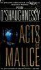 Acts of Malice