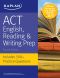 ACT English, Reading & Writing Prep