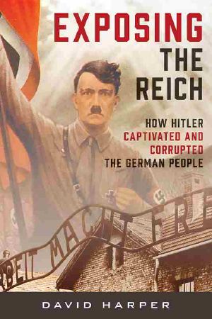 Exposing the Reich