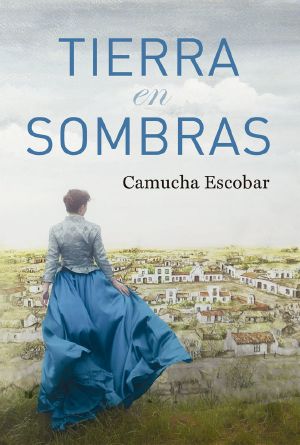 Tierra en sombras