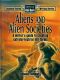 Aliens & Alien Societies · A Writer's Guide to Creating Extraterrestrial Life-Forms (Science Fiction Writing Series)