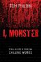 I, Monster