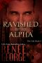 Ravished by the Alpha