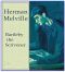 Bartleby the Scrivener · A Story of Wall Street