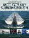 United States Navy Submarines 1900-2019