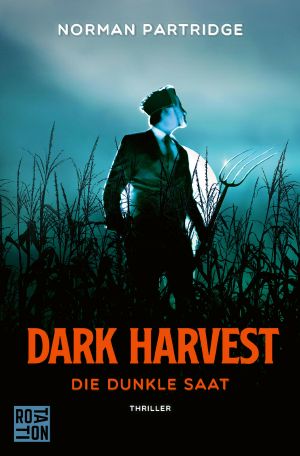 Dark Harvest - Die dunkle Saat