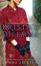 Krista's Dilemma (Krista's War Book 5)