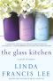 The Glass Kitchen