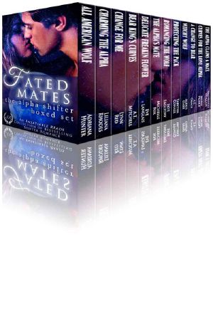 Fated Mates · the Alpha Shifter Boxed Set (12 Book Bundle) (Insatiable Reads)