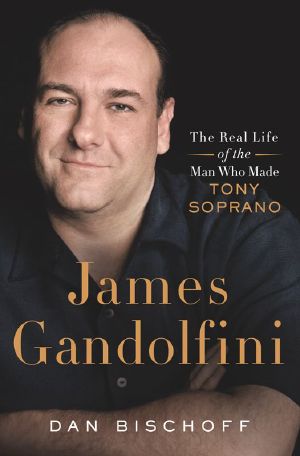 James Gandolfini · The Real Life of the Man Who Made Tony Soprano