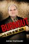 Burnout (Goosey Larsen Book 1)