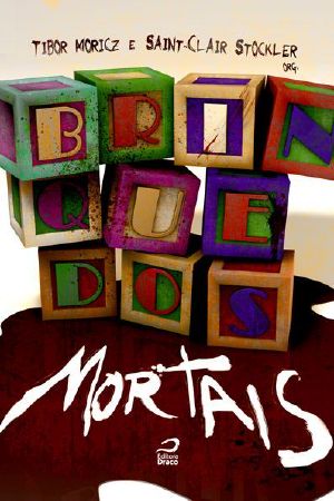 Brinquedos Mortais