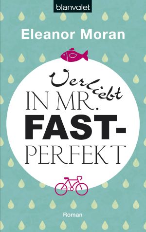 Verliebt in Mr. Fast-Perfekt