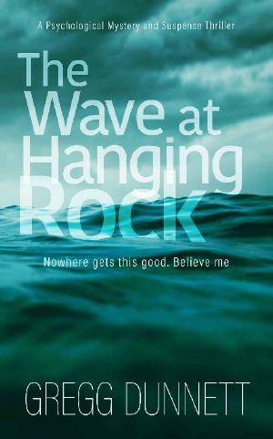 The Wave at Hanging Rock · A Psychological Mystery and Suspense Thriller