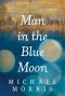 Man in the Blue Moon