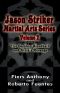 Jason Striker Volume 2 Bokk 3+4 · the Bamboo Bloodbath / Ninja's Revenge