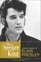 The Seeker King · A Spiritual Biography of Elvis Presley