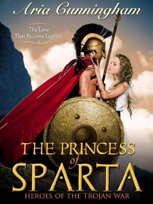 The Princess of Sparta · Heroes of the Trojan War