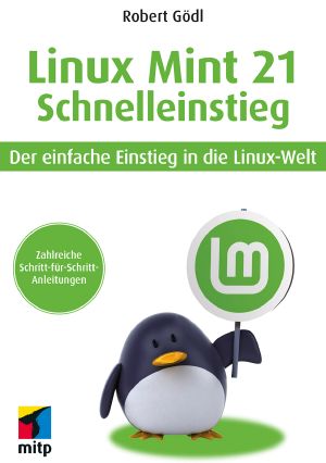 Linux Mint 21 · Schnelleinstieg