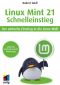 Linux Mint 21 · Schnelleinstieg