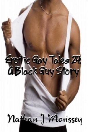 Erotic Gay Tales 24 · A Black Guy Story