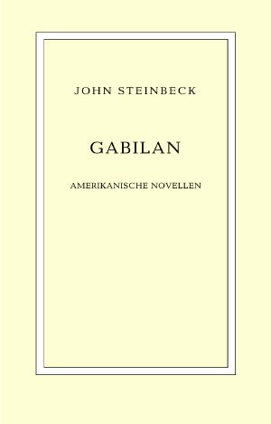 Gabilan (Novellen)